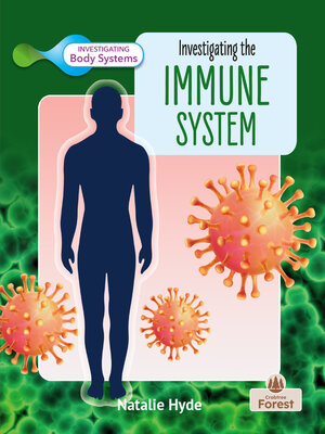 cover image of Investigating the Immune System